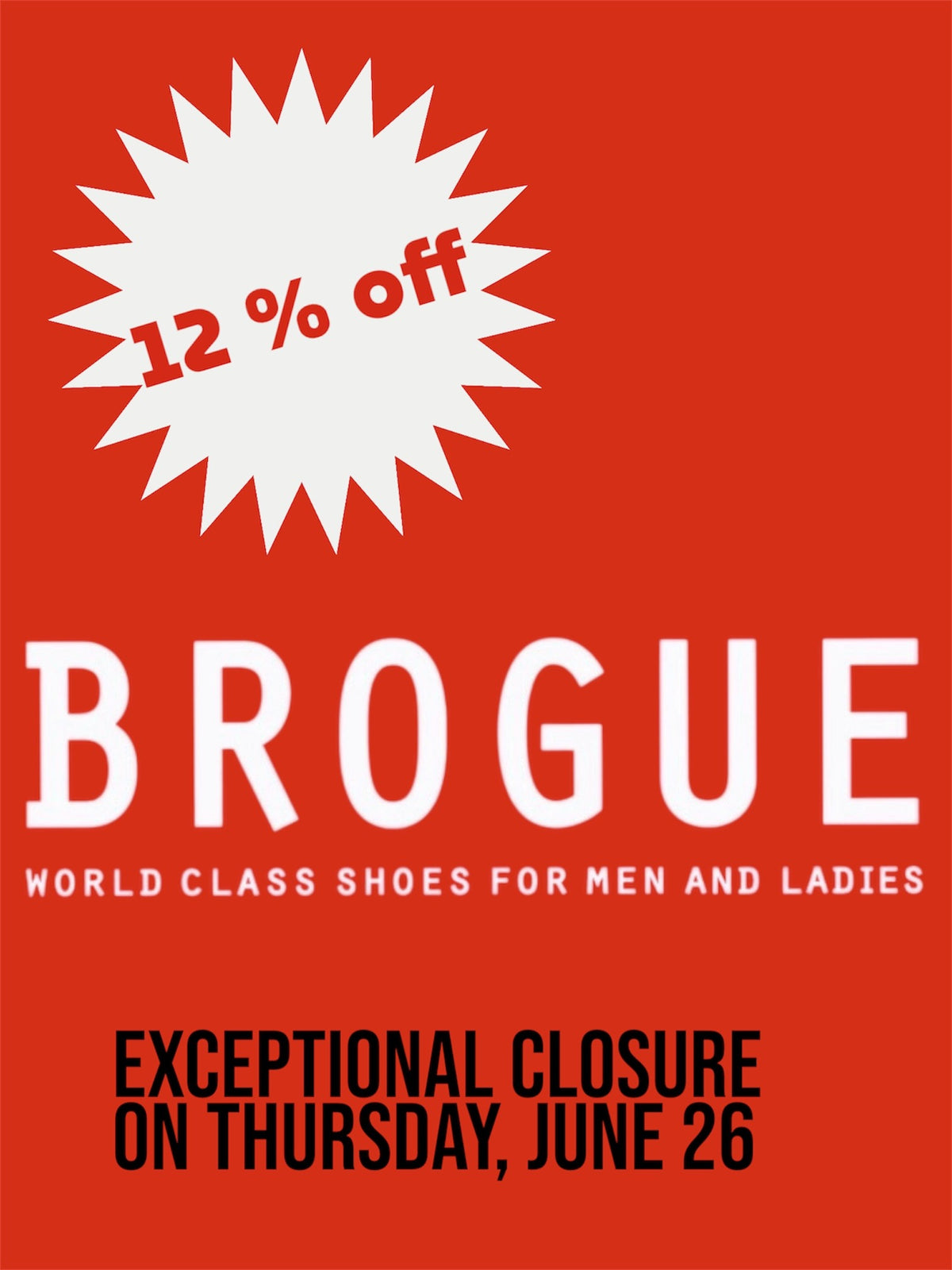Exceptional Closure and 12% Online Discount, June 2024